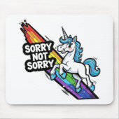 Sorry not Sorry ユニコーンマウスパッド マウスパッド (正面)