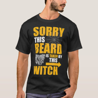 Sorry This Beard Is Taken By This Witch Easy Hallo Tシャツ