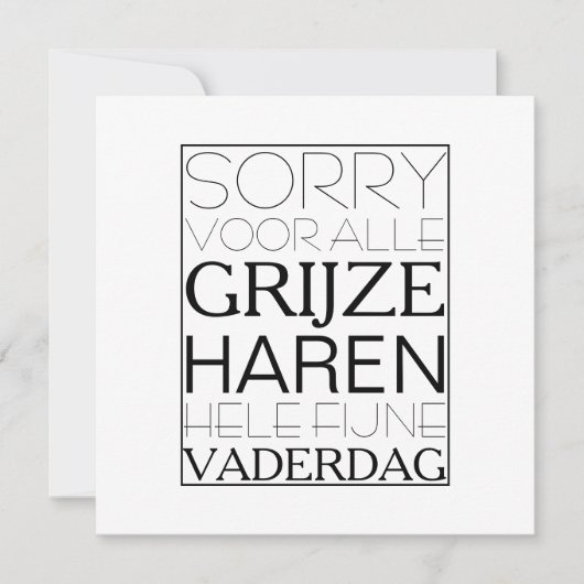 Sorry voor de grijze haren vaderdag kaart カード (正面)