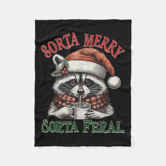 Sorta Merry Sorta Feral Funny Racoon Santa Christm フリースブランケット (正面)