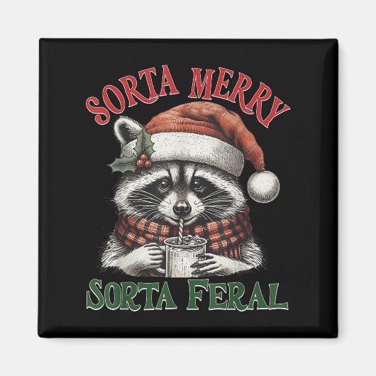 Sorta Merry Sorta Feral Funny Racoon Santa Christm マグネット (正面)