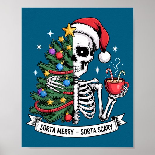 Sorta Merry Sorta Y Santa Skeleton Cocoa Christmas ポスター (正面)