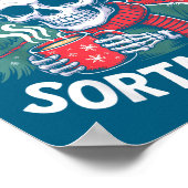 Sorta Merry Sorta Y Skeleton With Santa Hat  ポスター (角)