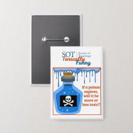 SOT – 毒性 – おもしろい期限切れの毒ボタン 缶バッジ