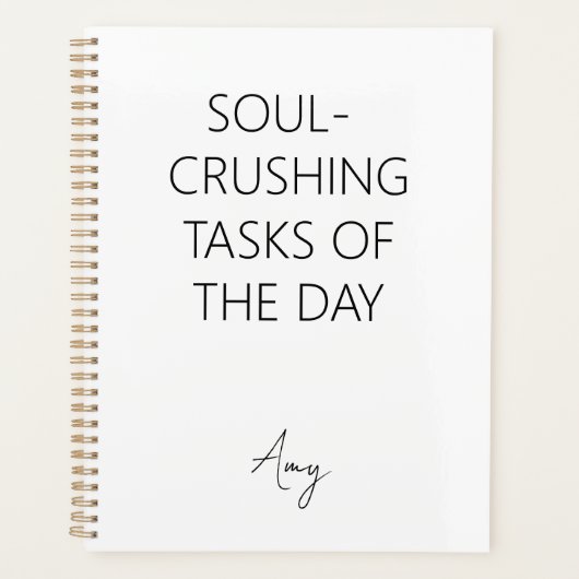 Soul-Crushing Tasks of the Day Notebook プランナー手帳 (正面)