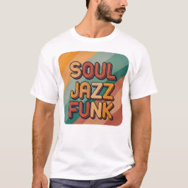 Soul Jazz Funk 70's T-Shirt Tシャツ