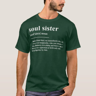 Soul Sister定義 Tシャツ