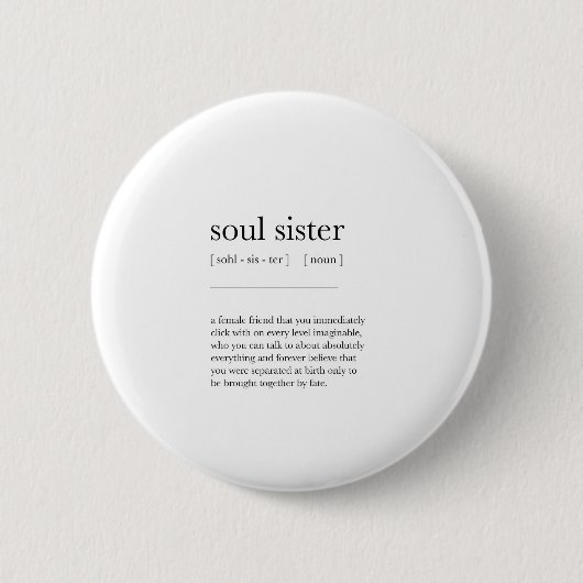 Soul Sister Definition Meaning Dictionaryアールデコ 缶バッジ (正面)