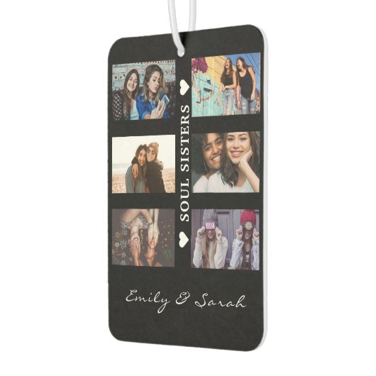 Soul Sistersスクリプトカスタム6フォトコラージュ&名前 カーエアーフレッシュナー (左)