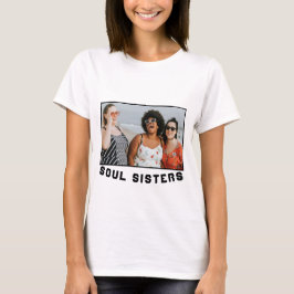 Soul Sisters独自の写真 Tシャツ