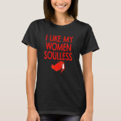 Soulless Ginger Redhead Strawberry Blonde Flirt  G Tシャツ (正面)