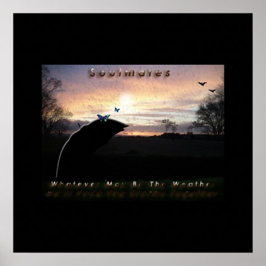 "Soulmates Stormy Weather Poster"* ポスター (正面)