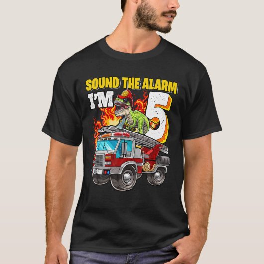 Sound The Alarm I'm 5 Dinosaur Firefighter 5Th Bir Tシャツ (正面)