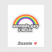 Sounds Gay I'm In シール (シート)