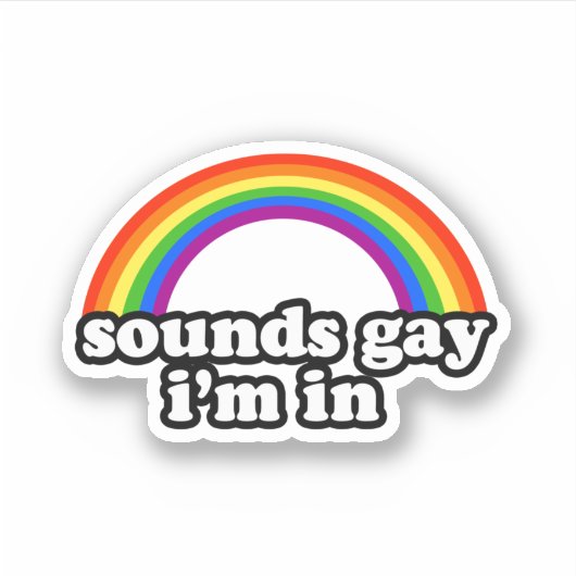 Sounds Gay I'm In シール (正面)