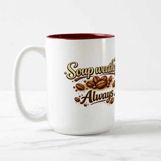 Soup Weather Always — コーヒー豆スクリプトマグ ツートーンマグカップ (左)