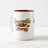 Soup Weather Always — Coffee Bean Script Mug ツートーンマグカップ (正面左)