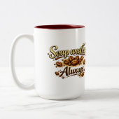Soup Weather Always — Coffee Bean Script Mug ツートーンマグカップ (左)