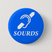 Sourds 缶バッジ (正面)