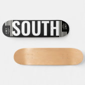 SOUTH. スケートボード (横)