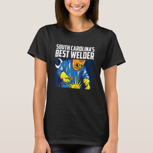 South Carolina's Best Welder Ironworker Ironsmith  Tシャツ (正面)