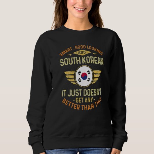South Korea Flag Proud South Koreans Men & Women   スウェットシャツ (正面)
