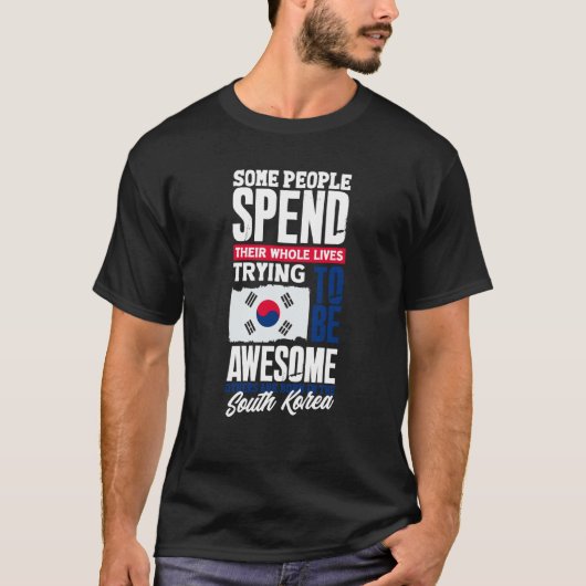 South Korea South Korean South Korea Flag  Quote Tシャツ (正面)
