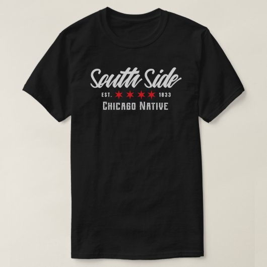 South Side Chicago Native  Apparel &amp; Accessori Tシャツ (デザイン正面)
