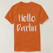 Southern Hello Darlin Southern Sayings Tシャツ (デザイン正面)