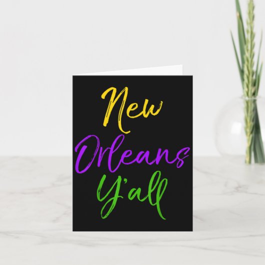 Southern Mardi Gras Quote Louisiana Gift New Orlea カード (正面)