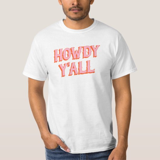 Southern Welcome: Hody Y'all （古い西文字） Tシャツ (正面)