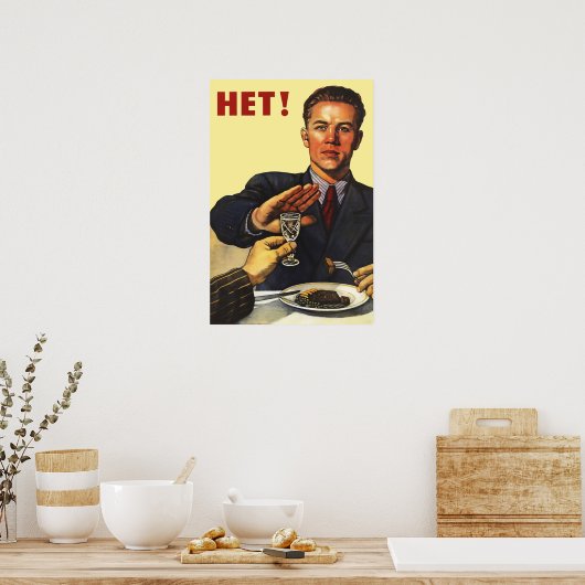 Soviet "No To Alcohol" Poster ポスター (キッチン)