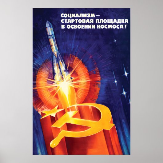 Soviet Propaganda Poster Socialism is the Launch ポスター (正面)