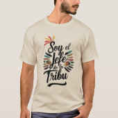 Soy el Jefe de la Tribu Tシャツ (正面)