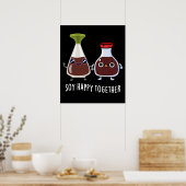 Soy Happy Together Soy Sauce Pun Dark BG ポスター (キッチン)