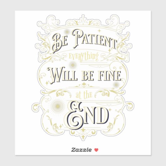 Soyez Patient Citation Inspiration Message Phrase シール (シート)