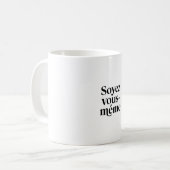 Soyez vous-même. コーヒーマグカップ (正面左)