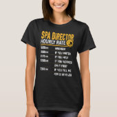 SPA Director Hourly Rate Tシャツ (正面)