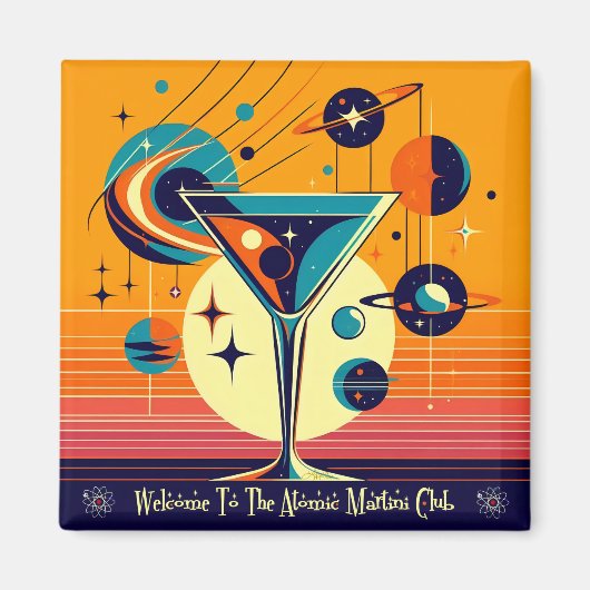Space Age Welcome To The Atomic Martini Club マグネット (正面)