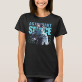 Space Astronaut Galaxy Astronomy Spaceman Tシャツ (正面)