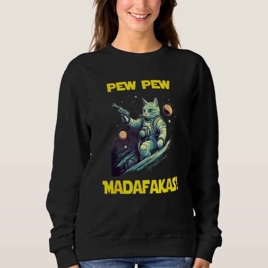 Space Astronaut Pew Madafakas Nebelung Cat 1 スウェットシャツ (正面)