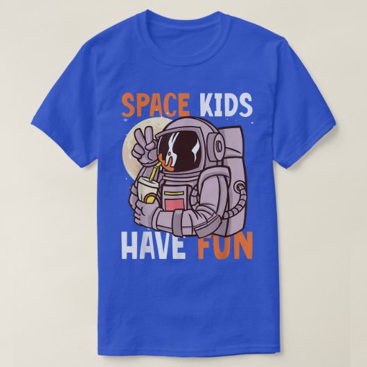 Space Kids have Fun with Astronaut Tシャツ (デザイン正面)