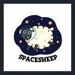Space Sheep Funny Astronaut Sheep Pun ポスター<br><div class="desc">Space Sheep Funny Astronaut Sheep Pun features a cute astronaut sheep in outer space. Cute Pun gift for family and friends who love puns,  spaceships,  and space sheep.</div>