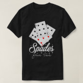 Spades Card Game Time Tシャツ (デザイン正面)