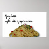 Spaghetti aglio, olio e peperoncino – ポスター (正面)