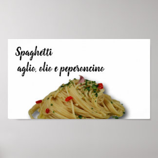 Spaghetti aglio, olio e peperoncino – ポスター