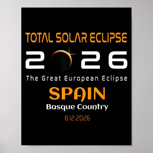 Spain Basque Country Total Solar Eclipse August ポスター (正面)