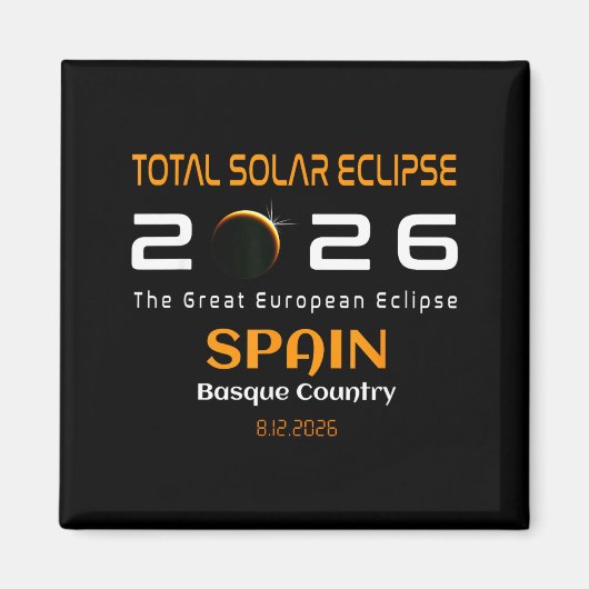 Spain Basque Country Total Solar Eclipse August マグネット (正面)