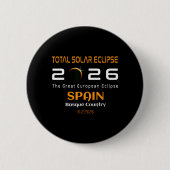 Spain Basque Country Total Solar Eclipse August 缶バッジ (正面)