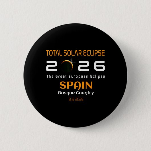 Spain Basque Country Total Solar Eclipse August 缶バッジ (正面)